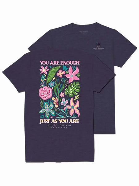 Simply Southern You Are Enough Tee