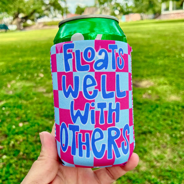 Floats Well with Others Summer Koozie
