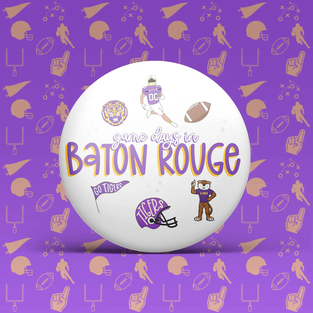 LSU Tigers Game Days in Baton Rouge Pin