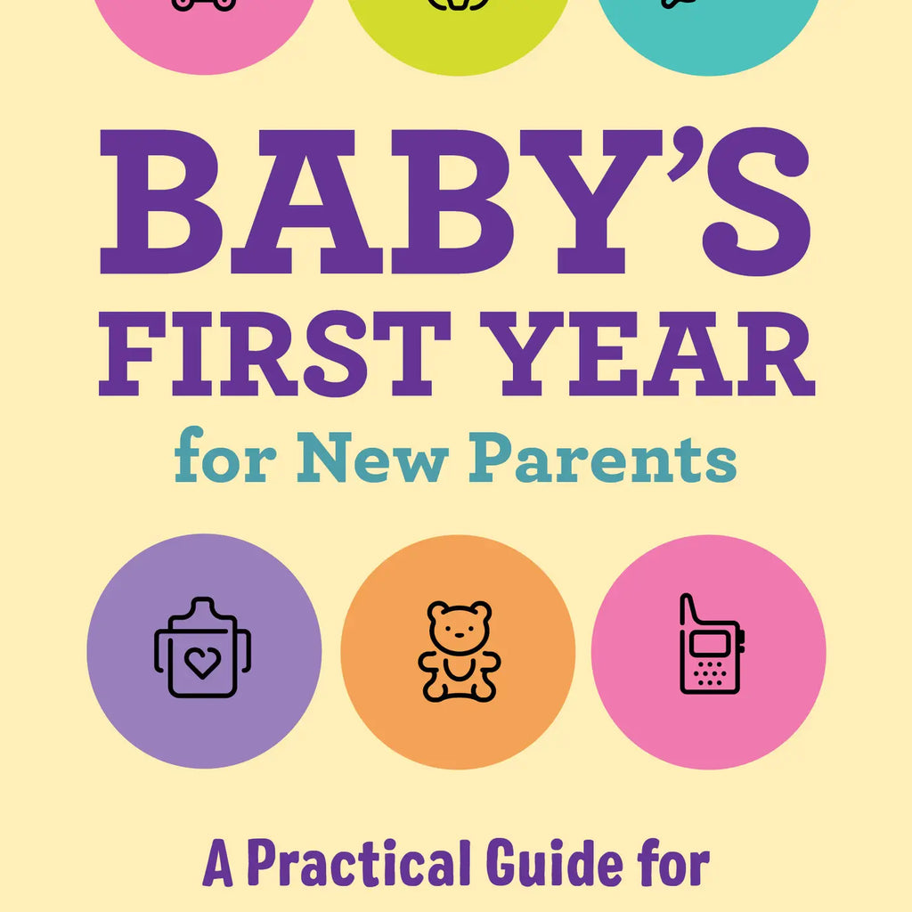 Baby's First Year For New Parents Book