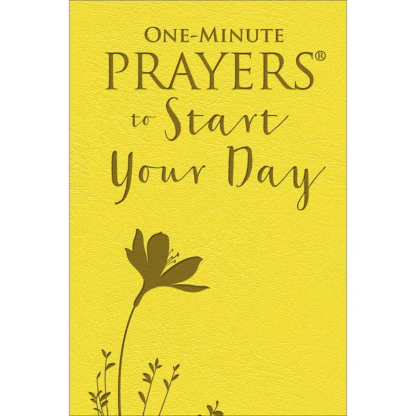 One-Minute Prayers To Start Your Day Book