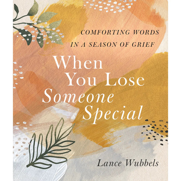 When You Lose Someone Special Book