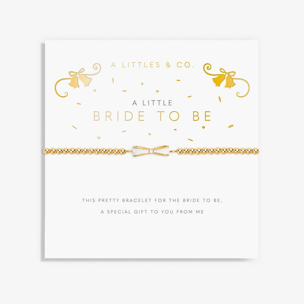 A Little 'Bride To Be' Bracelet