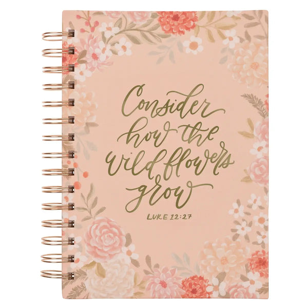 Journal Consider How the Wildflowers Grow Luke 12:27