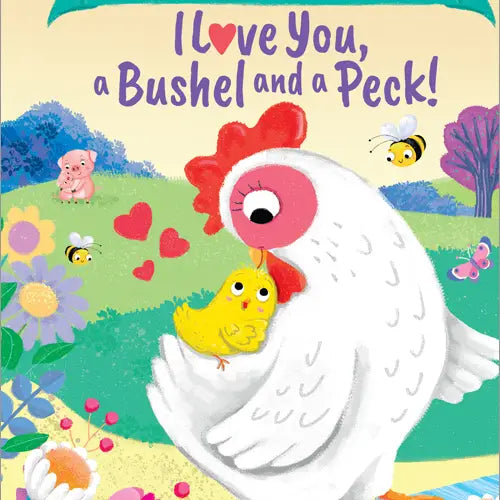 Leo I Love You, A Bushel and A Peck! Book